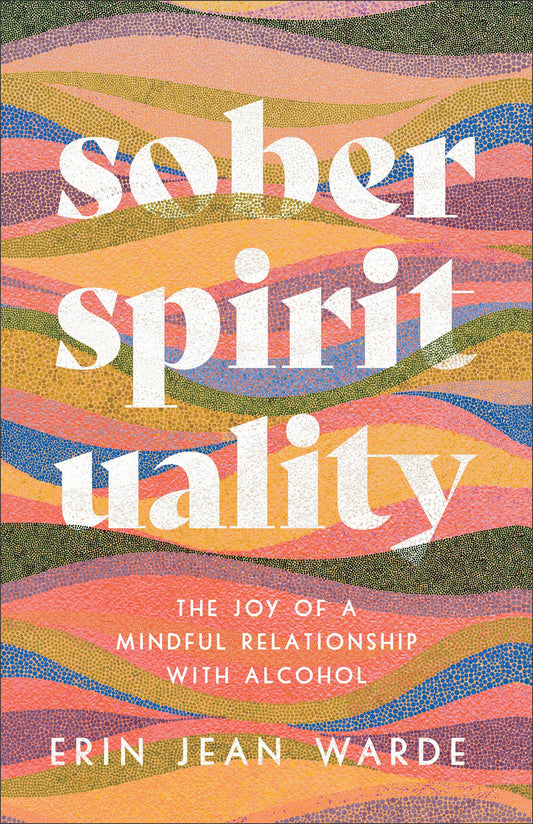 Sober Spirituality