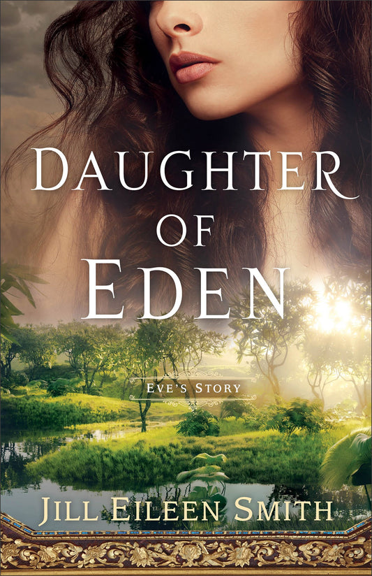 Daughter Of Eden: Eve's Story