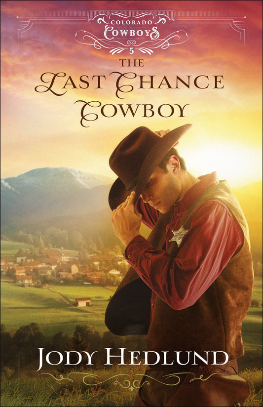 The Last Chance Cowboy (Colorado Cowboys #5)