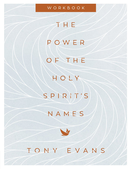 The Power Of The Holy Spirit's Names Workbook