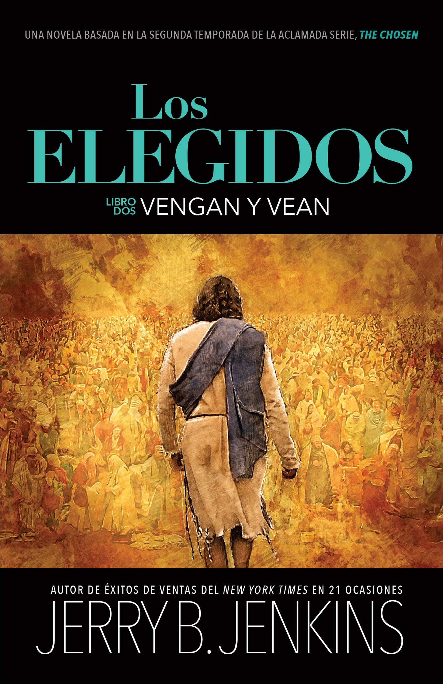 Span-The Chosen Book Two: Come And See (Los elegidos - Vengan y vean)