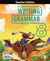 Writing & Grammar 8 Teacher Edition (4th Edition)