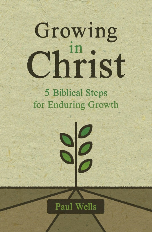 Growing in Christ