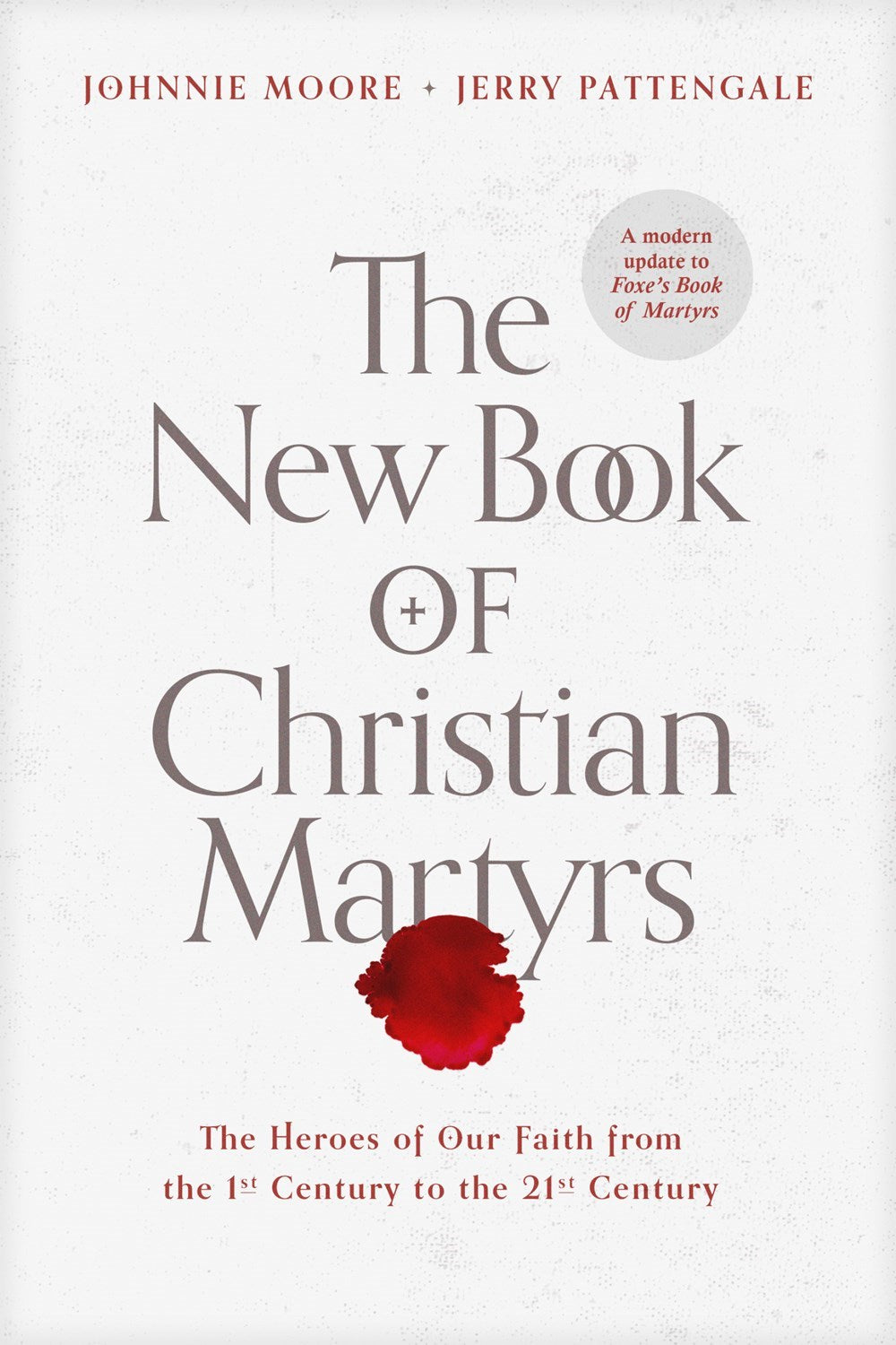 The New Book Of Christian Martyrs