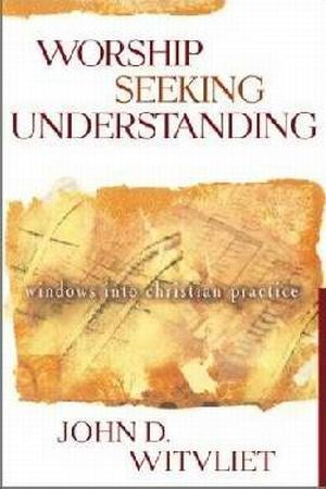 Worship Seeking Understanding