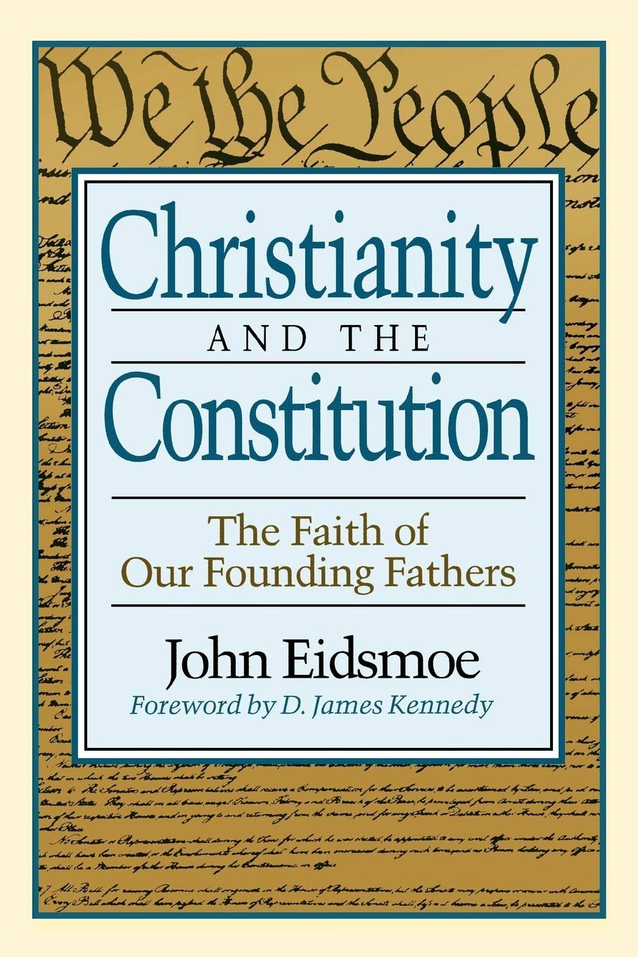 Christianity And The Constitution