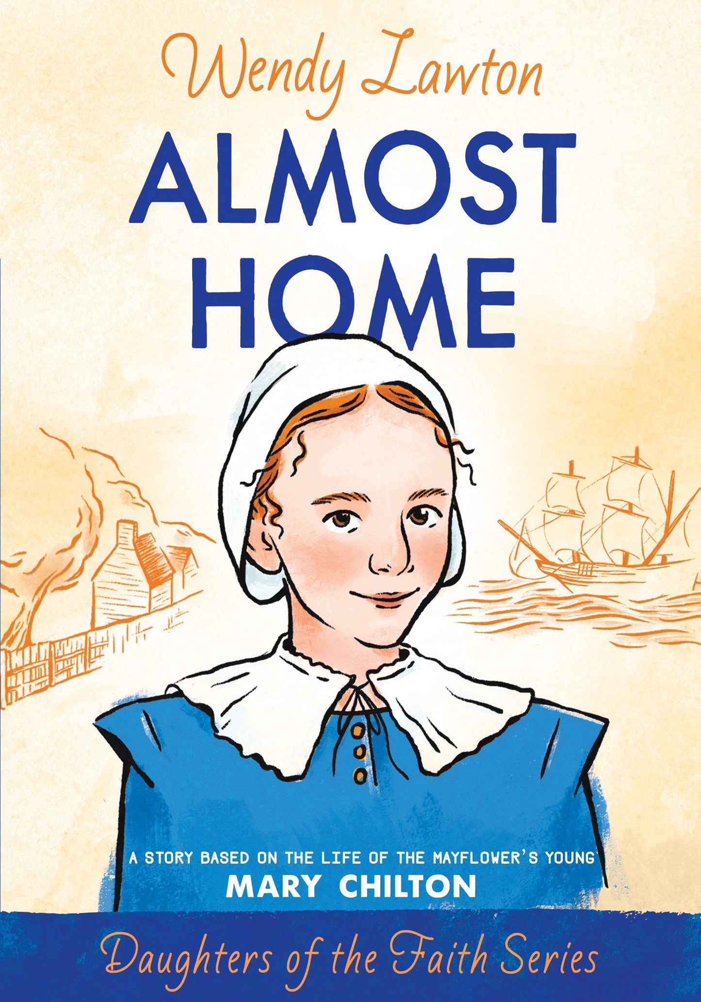 Almost Home (Daughters Of The Faith #5)