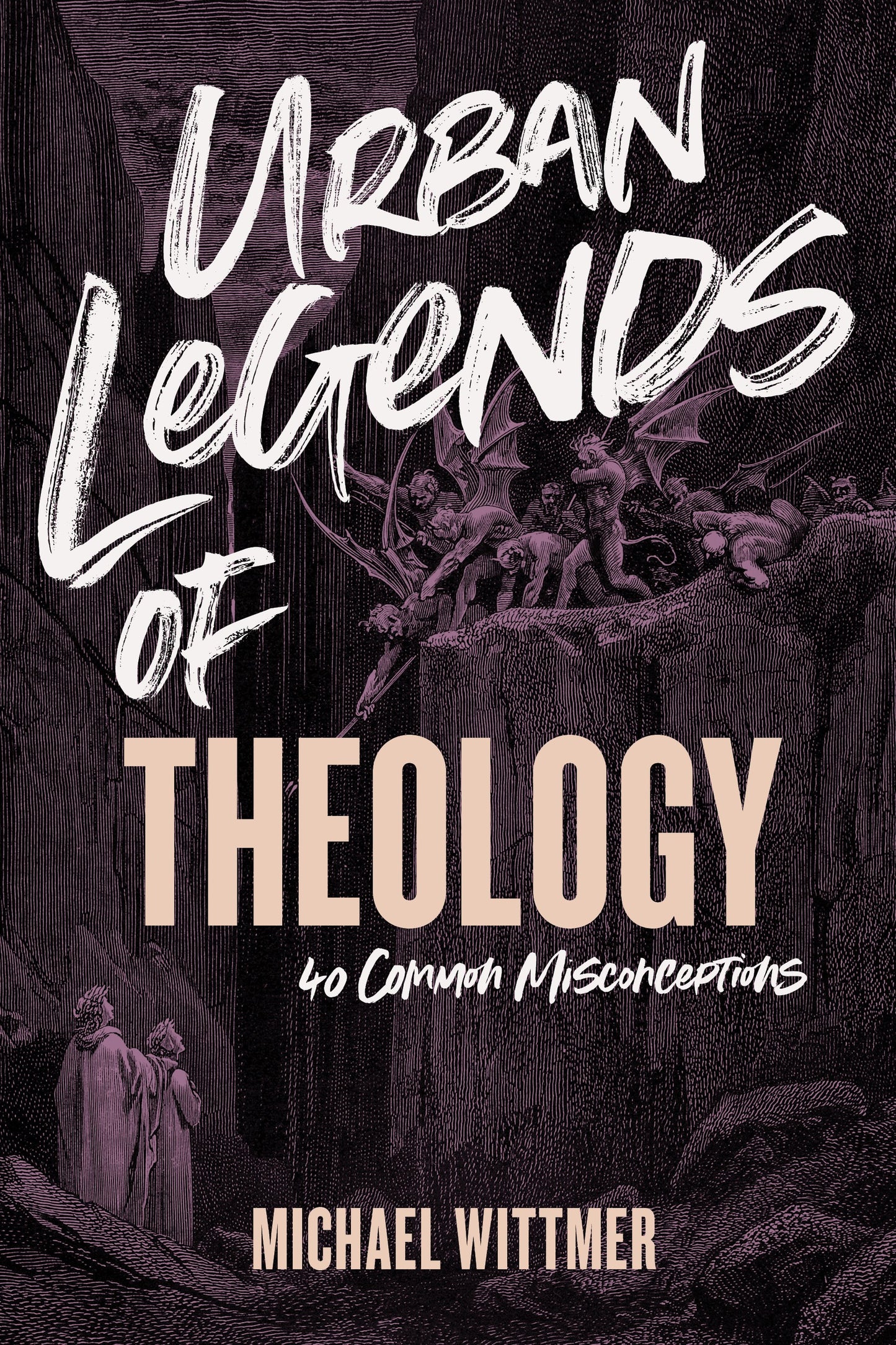 Urban Legends Of Theology