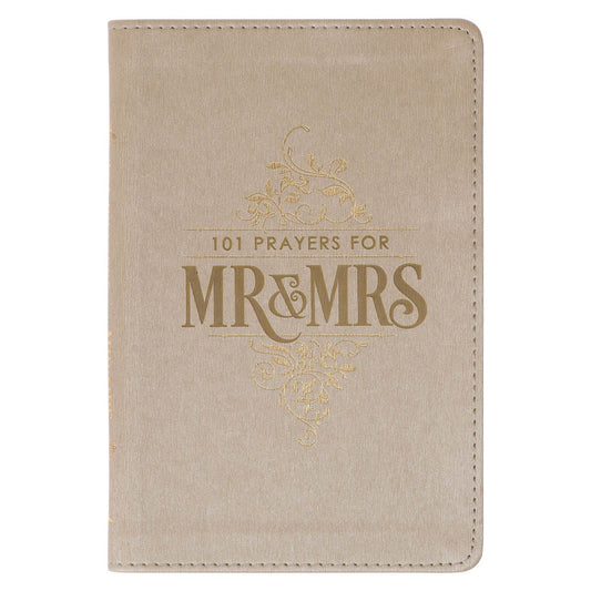 101 Prayers For Mr. & Mrs.