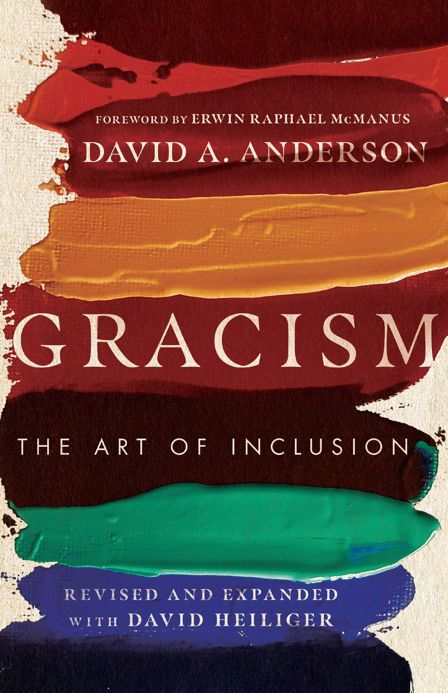 Gracism (Revised And Expanded Edition)