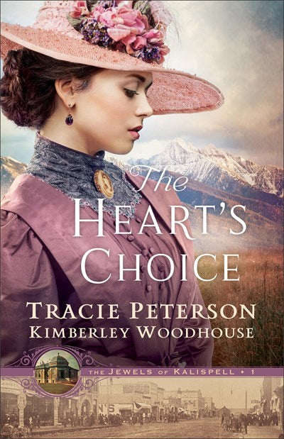 The Heart's Choice (The Jewels Of Kalispell #2)-Softcover