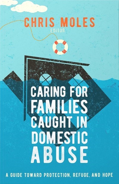 Caring For Families Caught In Domestic Abuse