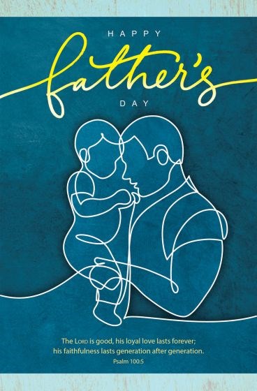 Bulletin-Happy Father's Day: The Lord Is Good (Pack Of 100)