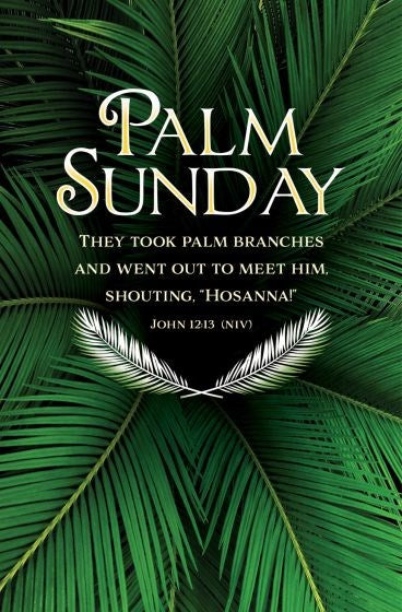 Bulletin-Palm Sunday: They Took Palm Branches (NIV) (Pack Of 100)