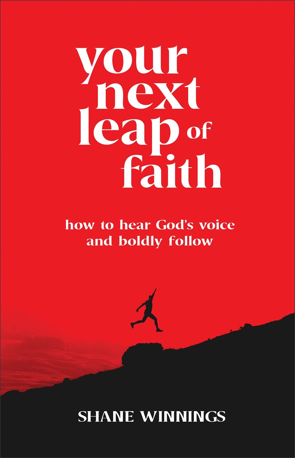 Your Next Leap Of Faith