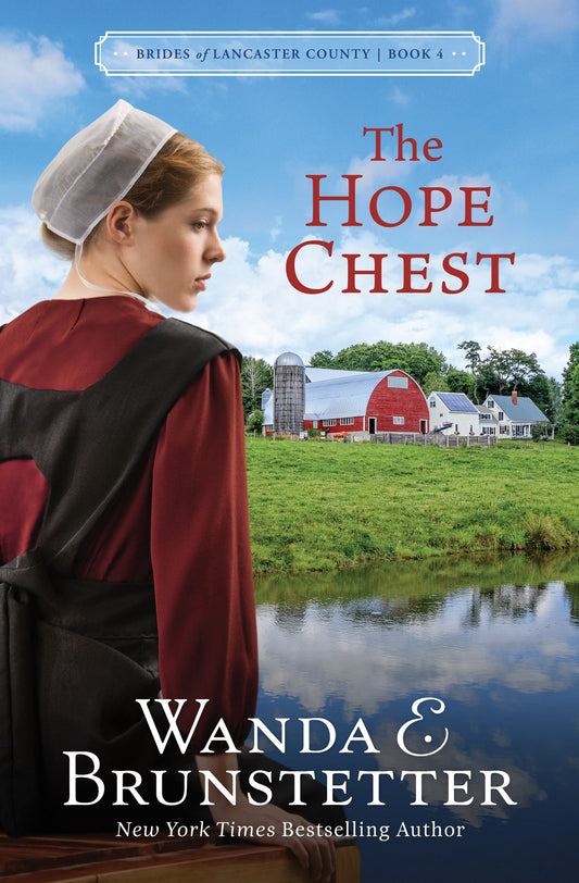 The Hope Chest (Brides Of Lancaster County #4)