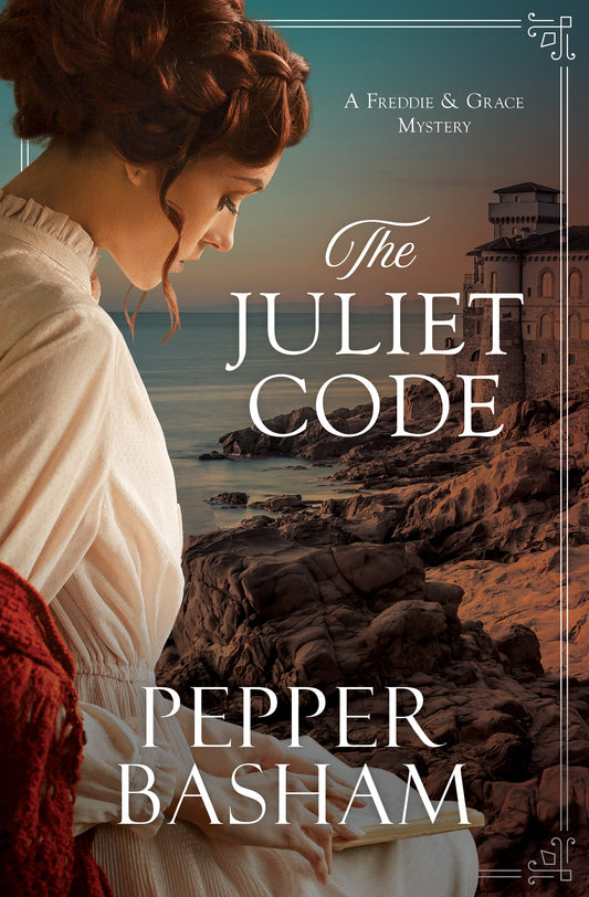 The Juliet Code (A Freddie And Grace Mystery)