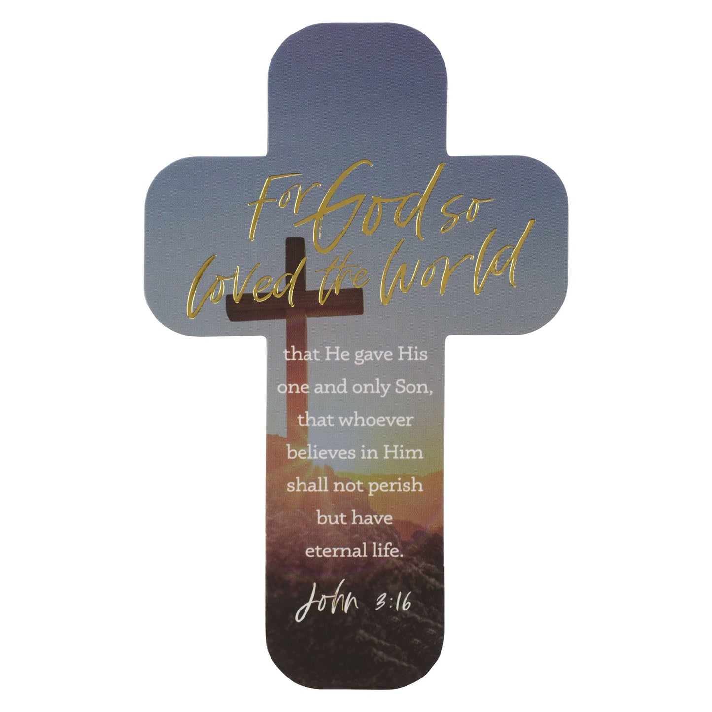 Bookmark-Cross-Sunrise Cross God So Loved John 3:16 (Pack Of 12)