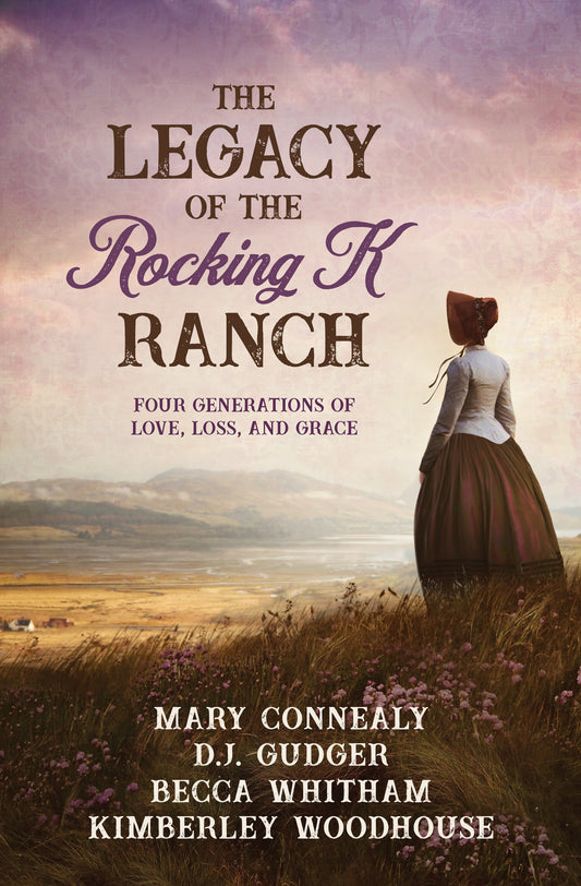 Legacy Of The Rocking K Ranch