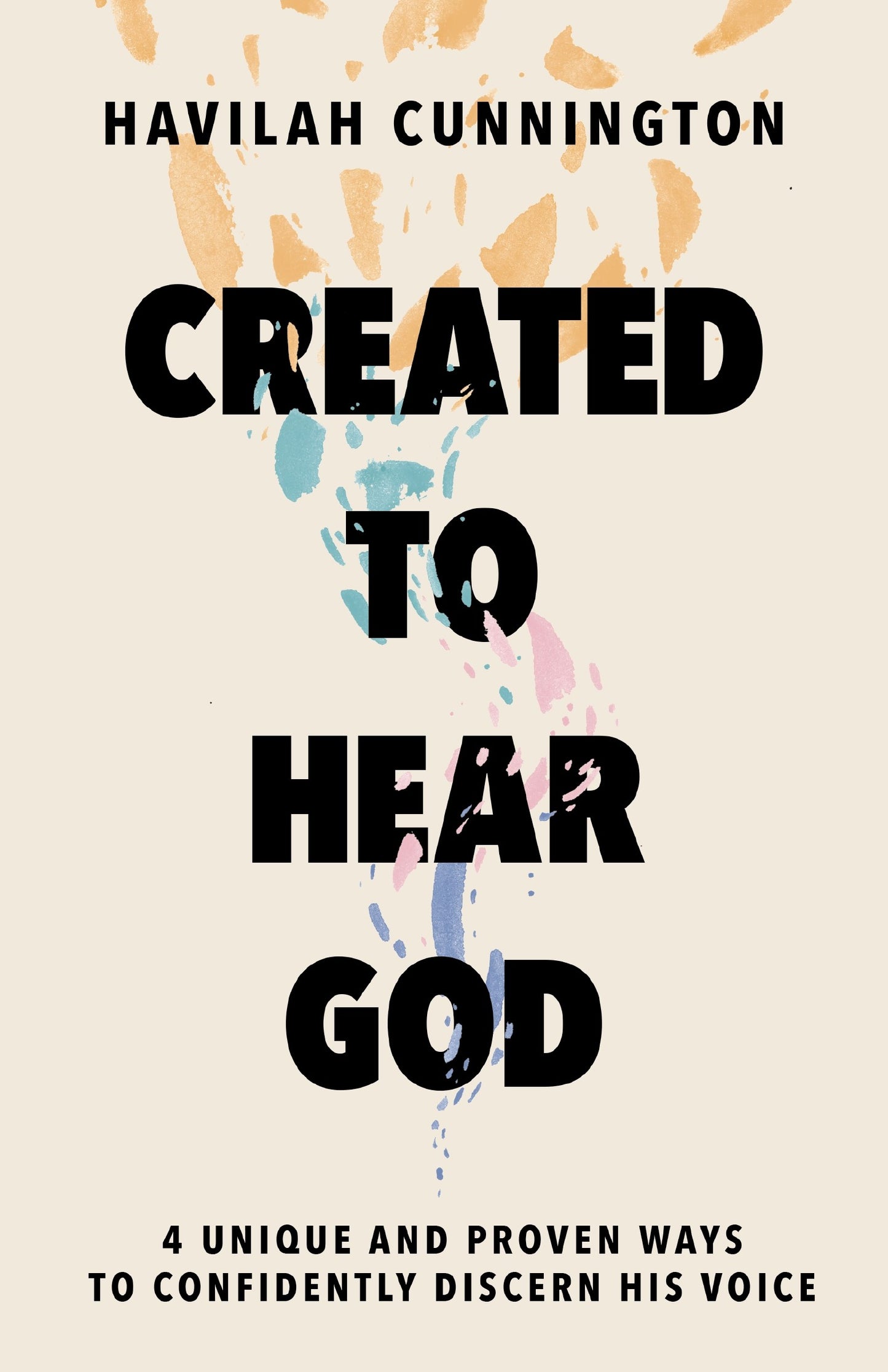 Created To Hear God