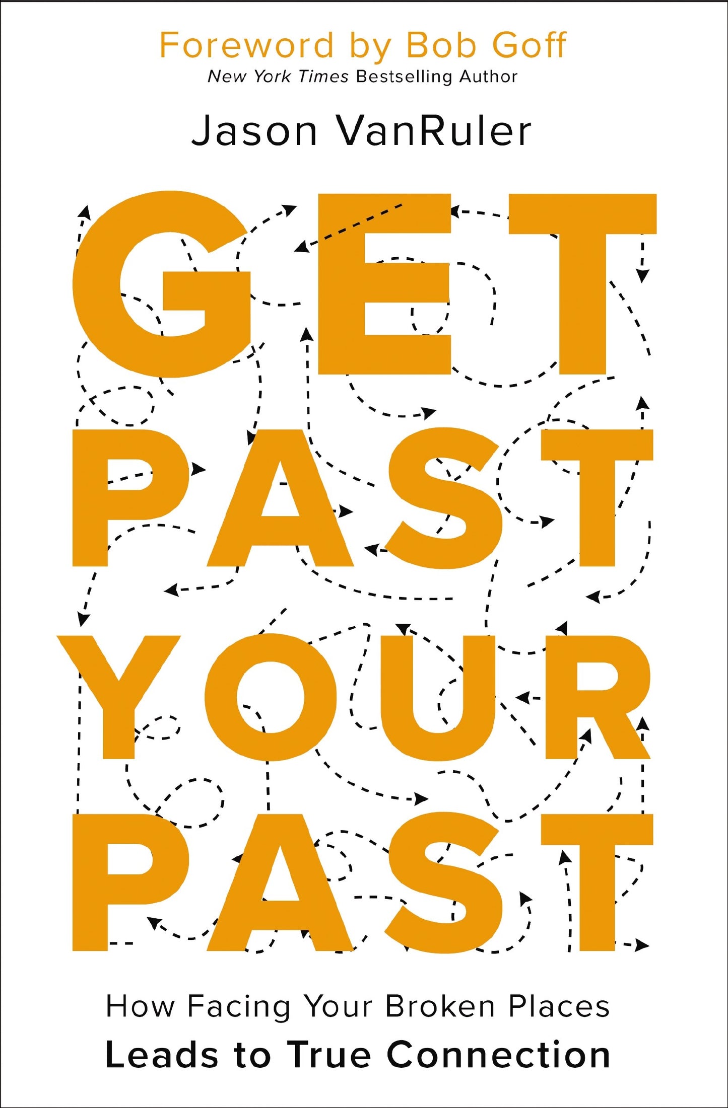 Get Past Your Past