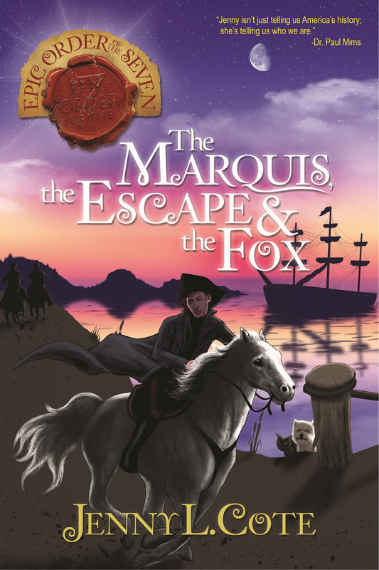 The Marquis  The Escape & The Fox (Epic Order Of The Seven #9)