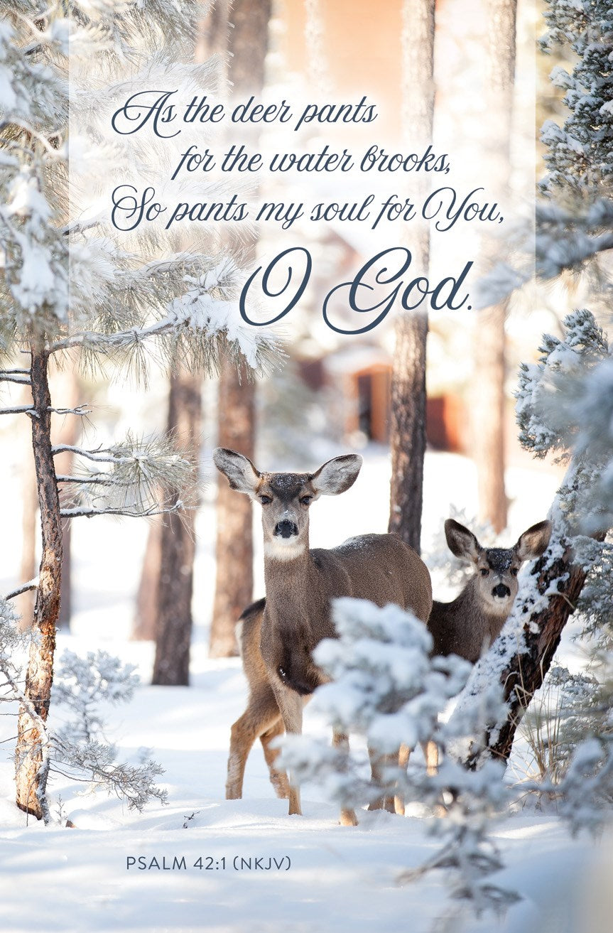 Bulletin-As The Deer Pants For The Water Brooks  So Pants My Soul...  (Psalm 42:1 NKJV) (Pack Of 100)