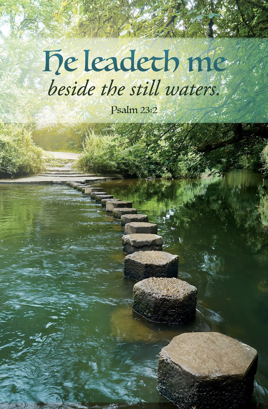 Bulletin-He Leadeth Me Beside The Still Waters (Psalm 23:2) (Pack Of 100)