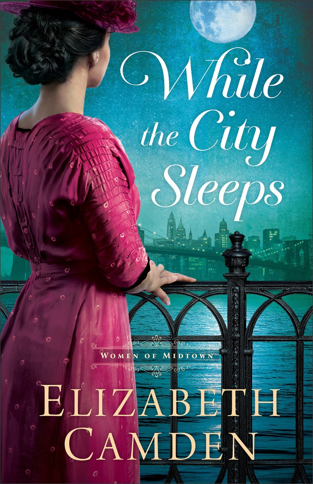 While The City Sleeps (The Women Of Midtown)