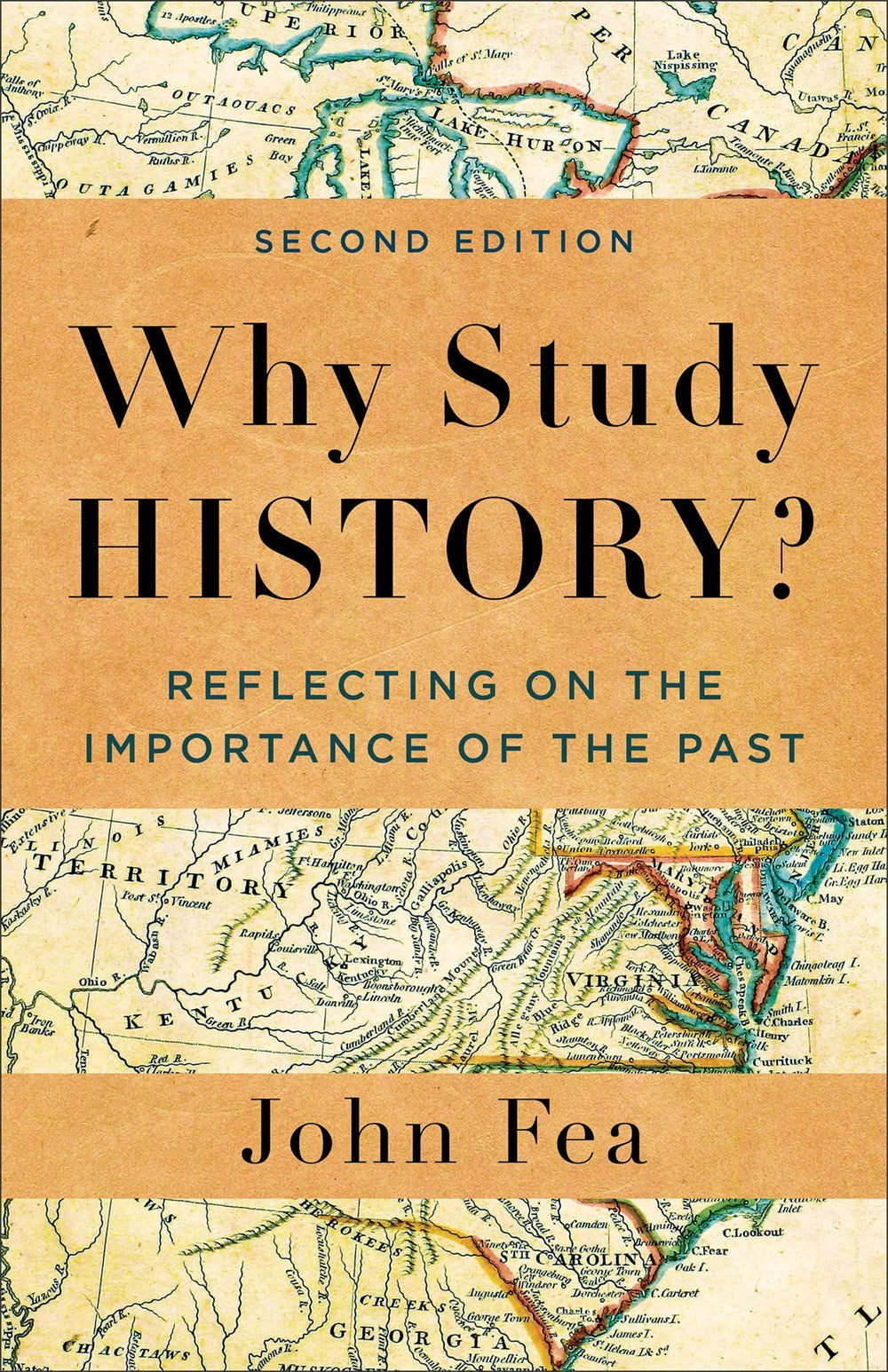 Why Study History? (Second Edition)