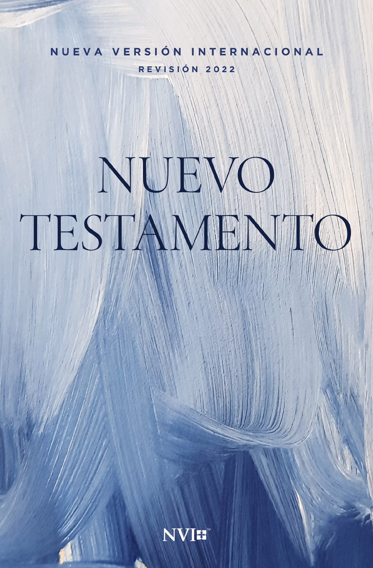 NVI New Testament (Revised Text 2022) (Comfort Print) (Nuevo Testamento  Texto Revisado 2022)-Blue Softcover