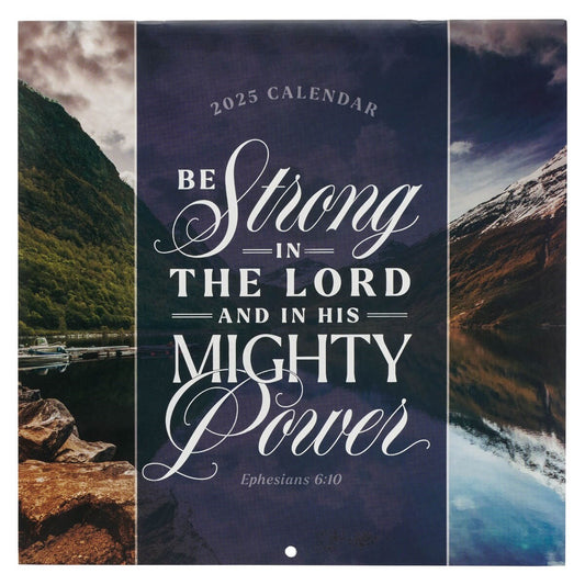 2025 Large Wall Calendar-Strong In The Lord-Eph. 6:10