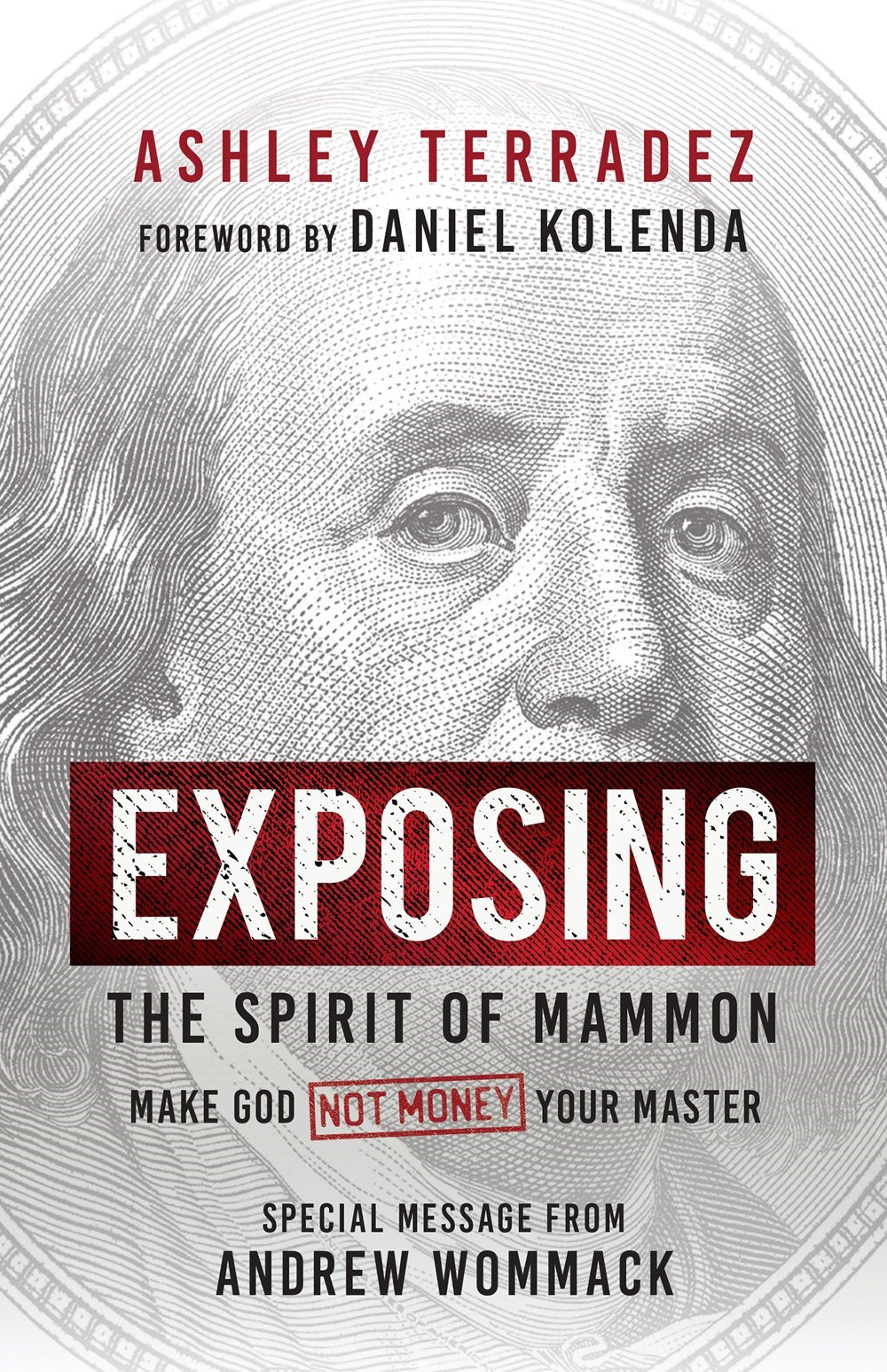 Exposing the Spirit of Mammon (JULY 2024)