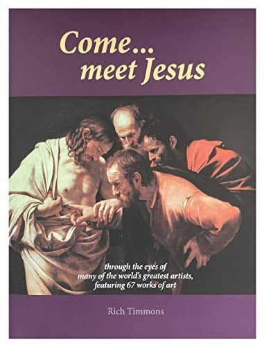 Come... Meet Jesus