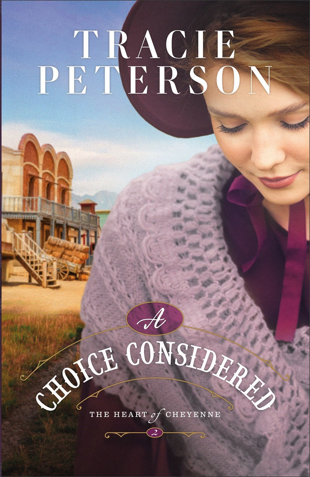 A Choice Considered (The Heart of Cheyenne #2)