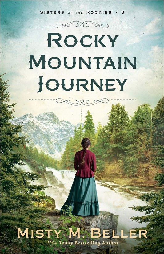 Rocky Mountain Journey (Sisters Of The Rockies #3)