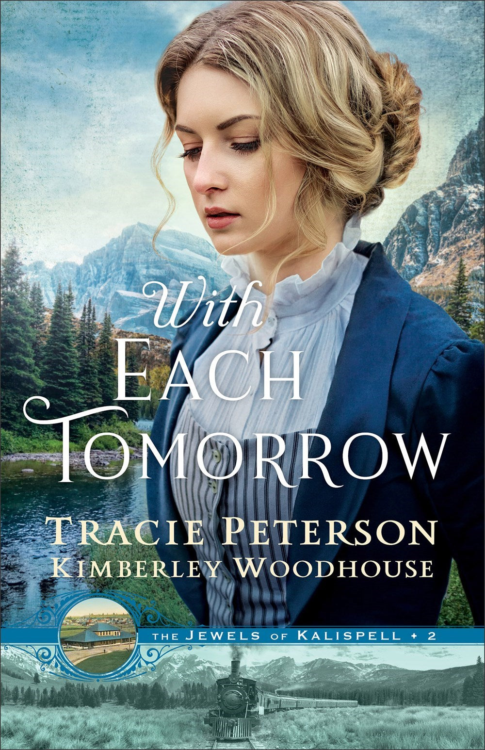 With Each Tomorrow (The Jewels Of Kalispell #2)