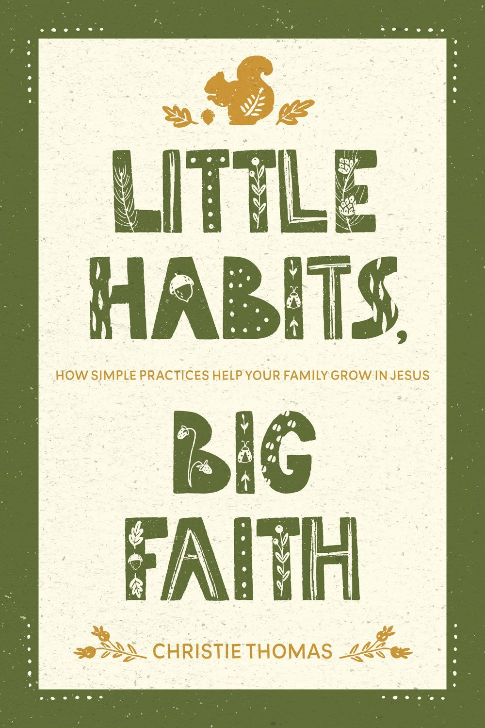 Little Habits  Big Faith