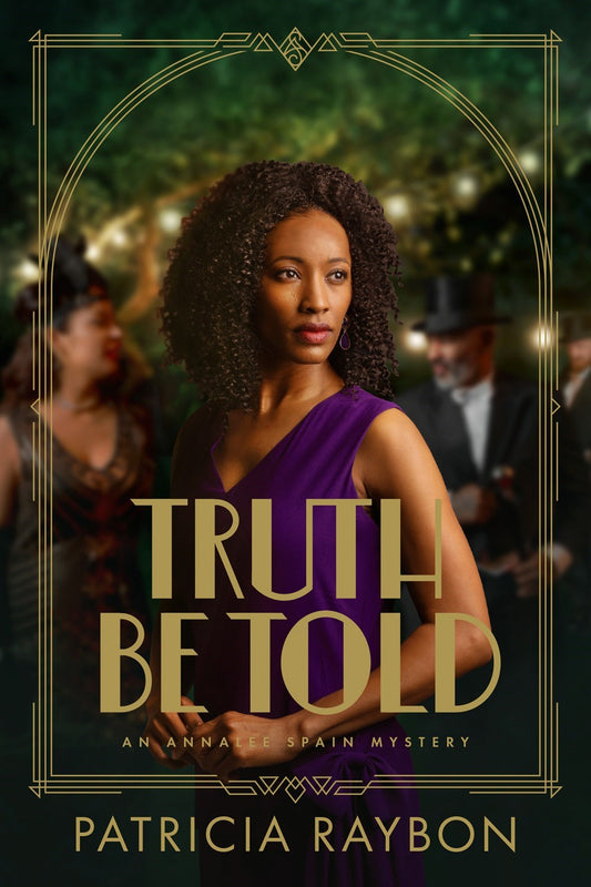 Truth Be Told (An Annalee Spain Mystery)-Softcover