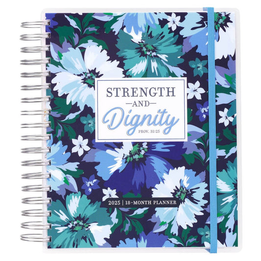 2025 18 Month Planner-Strength & Dignity-Prov. 31:25