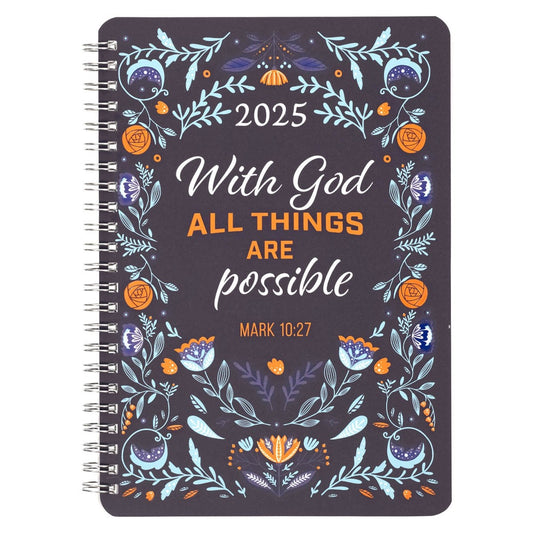 2025 Wirebound Daily Planner-With God All Things