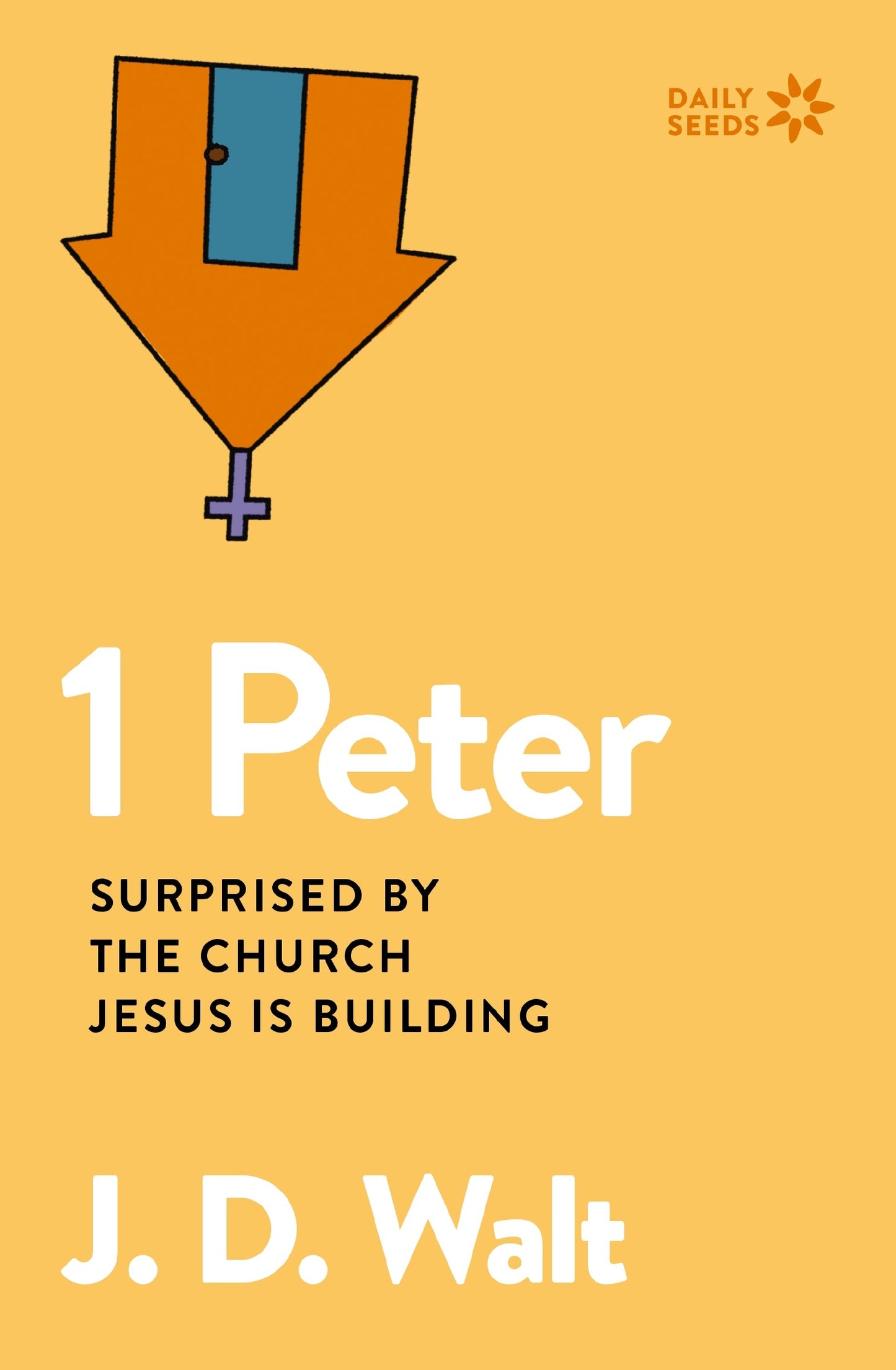 1 Peter (Daily Seeds)