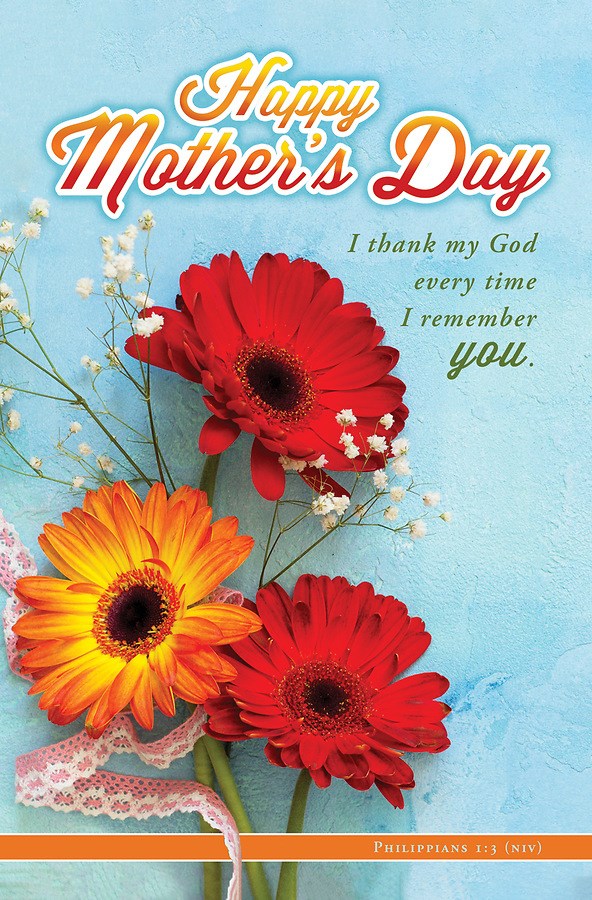 Bulletin-Happy Mother's Day: I Thank My God Every Time I Remember You (Pack Of 100)