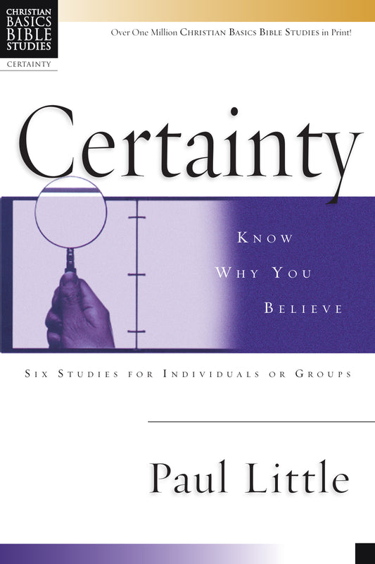 Certainty (Christian Basics Bible Studies)