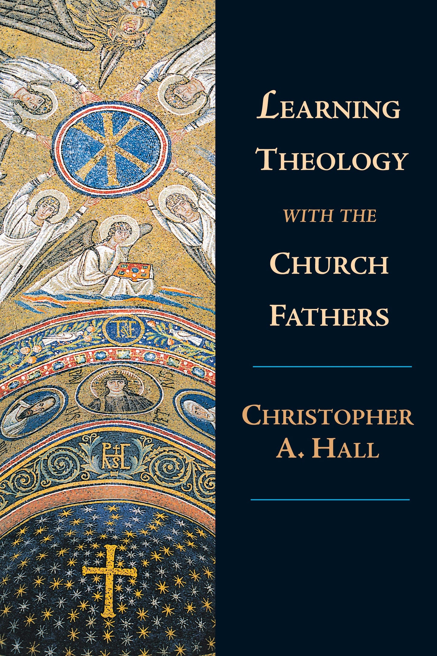 Learning Theology With The Church Fathers