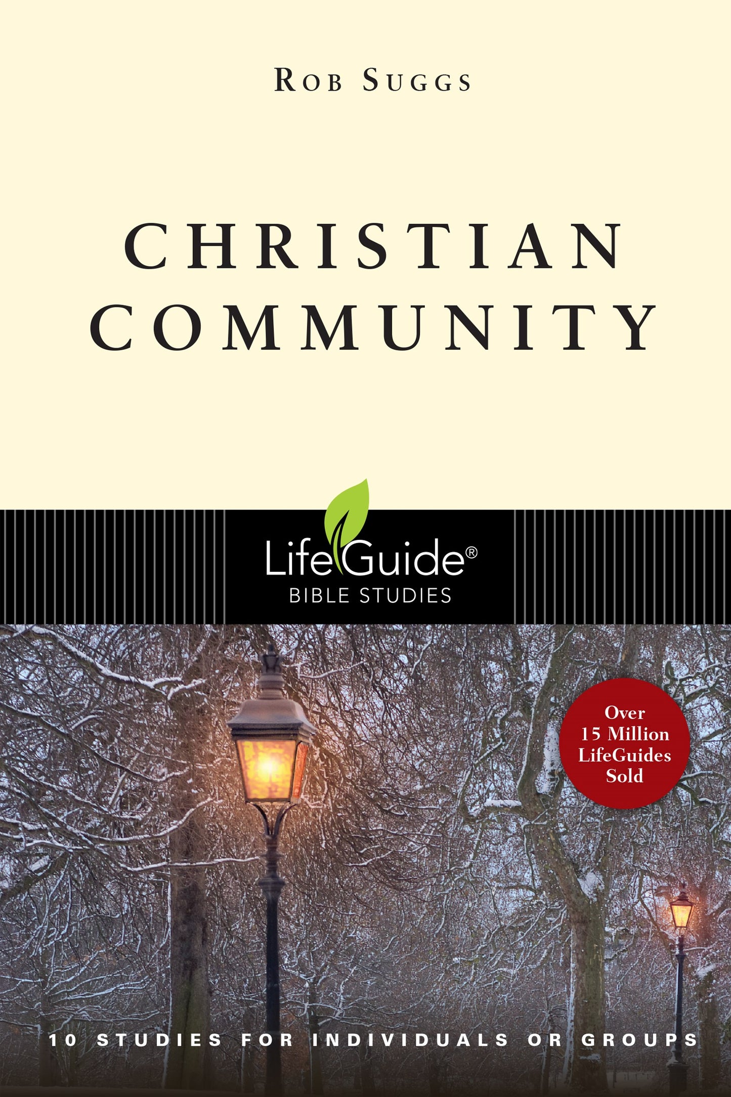 Christian Community (LifeGuide Bible Study)