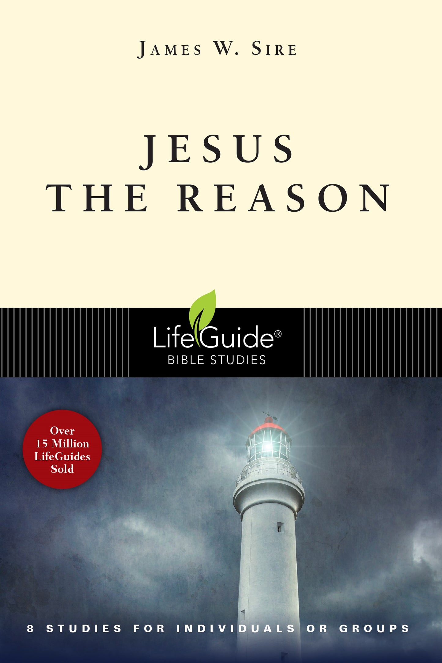 Lifeguide Jesus The Reason