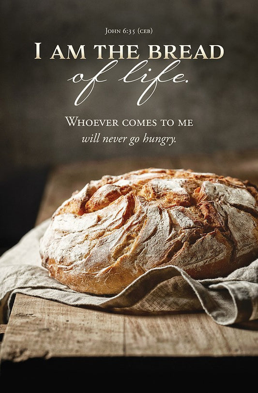 Bulletin-I Am The Bread Of Life (John 6:35) (Pack Of 100)