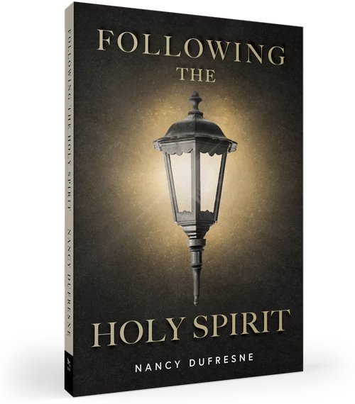 Following the Holy Spirit (Nancy Dufresne)