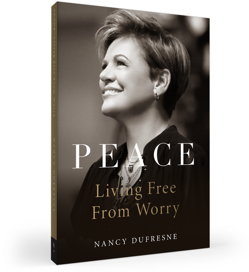 Peace: Living Free from Worry (Nancy Dufresne)